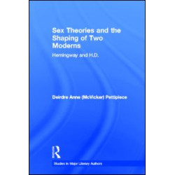 Sex Theories and the Shaping of Two Moderns