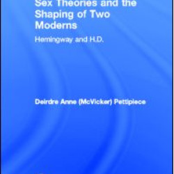 Sex Theories and the Shaping of Two Moderns