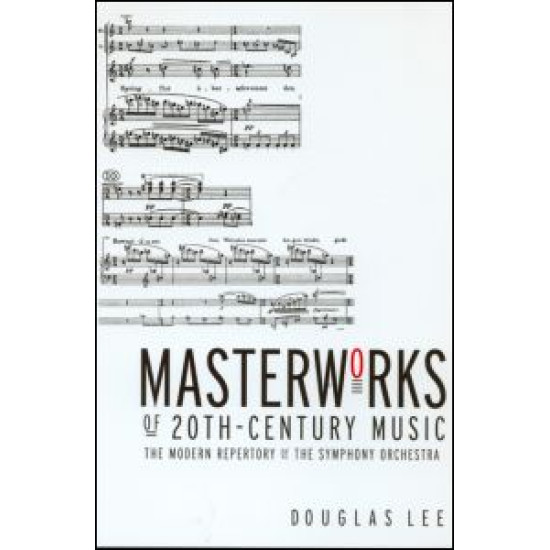 Masterworks of 20th-Century Music Masterworks of 20th-Century Music