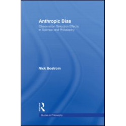Anthropic Bias Anthropic Bias