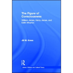 The Figure of Consciousness The Figure of Consciousness
