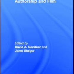 Authorship and Film Authorship and Film