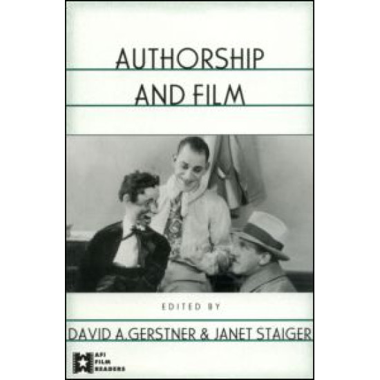 Authorship and Film Authorship and Film