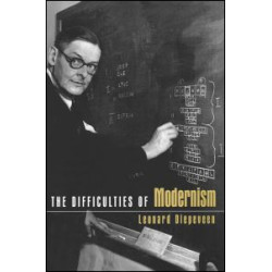 The Difficulties of Modernism The Difficulties of Modernism