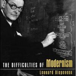The Difficulties of Modernism The Difficulties of Modernism