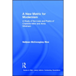 A New Matrix for Modernism A New Matrix for Modernism