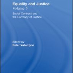 Social Contract and the Currency of Justice Social Contract and the Currency of Justice