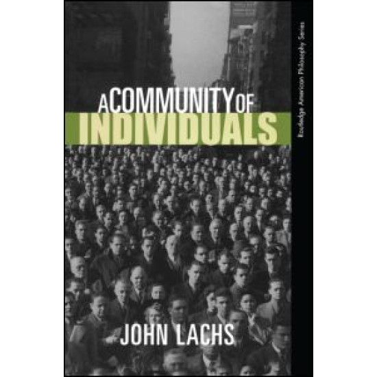 A Community of Individuals A Community of Individuals