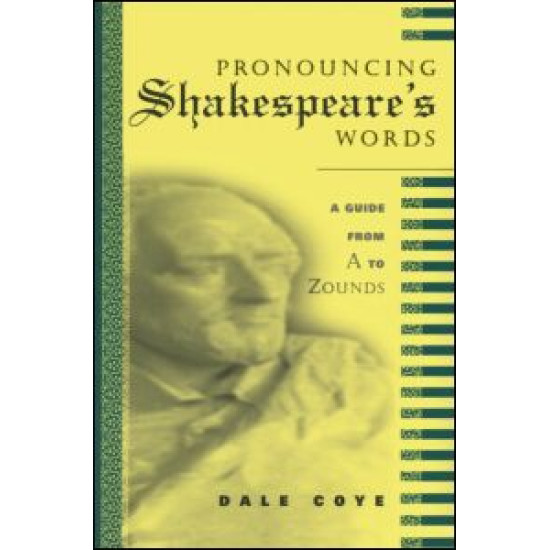 Pronouncing Shakespeare's Words