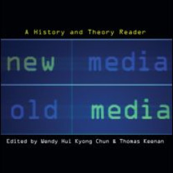 New Media, Old Media New Media, Old Media