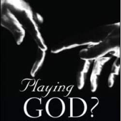 Playing God?