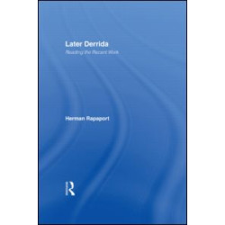 Later Derrida Later Derrida