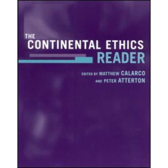 The Continental Ethics Reader