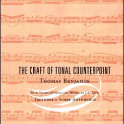 The Craft of Tonal Counterpoint The Craft of Tonal Counterpoint