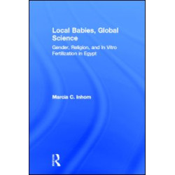 Local Babies, Global Science Local Babies, Global Science