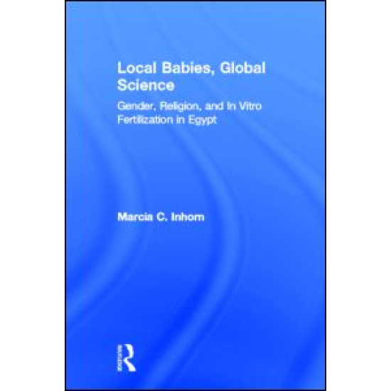 Local Babies, Global Science Local Babies, Global Science