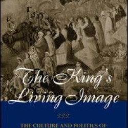 The King's Living Image The King's Living Image
