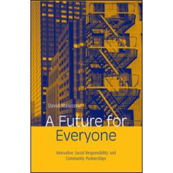 A Future for Everyone A Future for Everyone