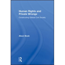 Human Rights and Private Wrongs