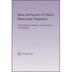 State and Society in China's Democratic Transition State and Society in China's Democratic Transition