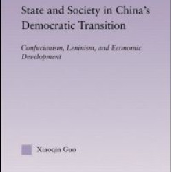 State and Society in China's Democratic Transition