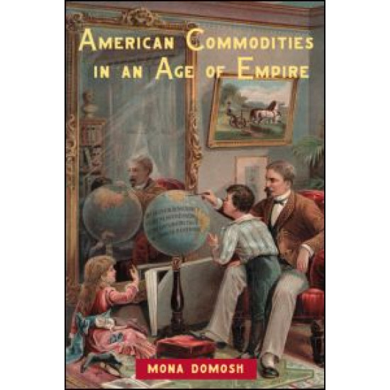 American Commodities in an Age of Empire American Commodities in an Age of Empire