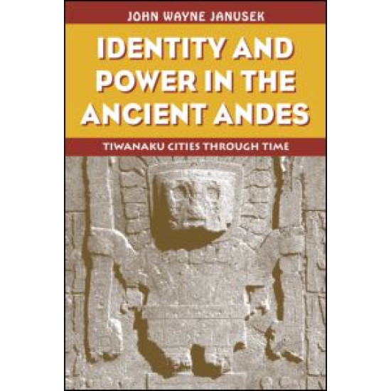 Identity and Power in the Ancient Andes