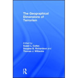 The Geographical Dimensions of Terrorism