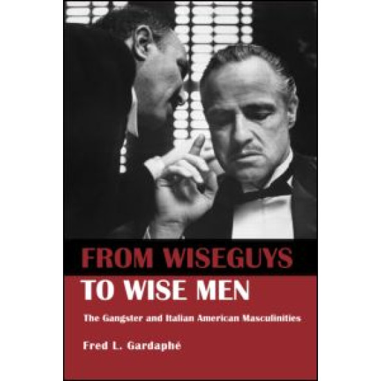 From Wiseguys to Wise Men