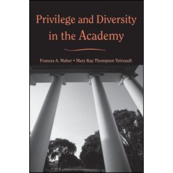 Privilege and Diversity in the Academy Privilege and Diversity in the Academy