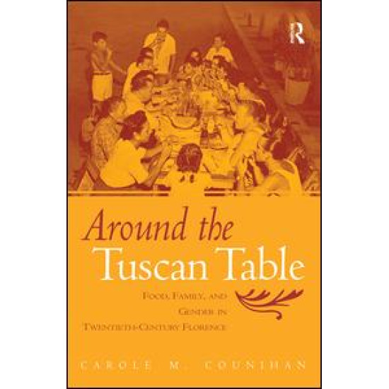 Around the Tuscan Table Around the Tuscan Table