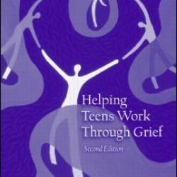 Helping Teens Work Through Grief Helping Teens Work Through Grief