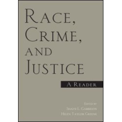 Race, Crime, and Justice