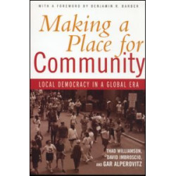 Making a Place for Community Making a Place for Community