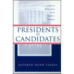 Presidents as Candidates