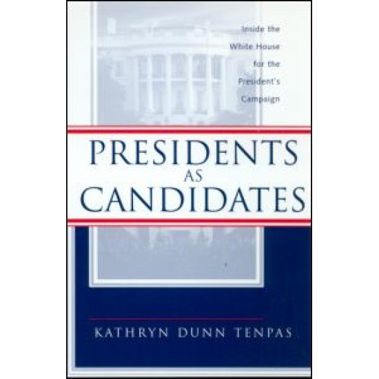 Presidents as Candidates