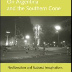 On Argentina and the Southern Cone On Argentina and the Southern Cone