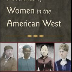 Portraits of Women in the American West