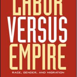 Labor Versus Empire