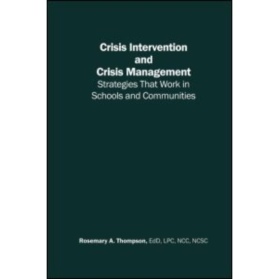 Crisis Intervention and Crisis Management