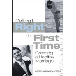 Getting It Right the First Time Getting It Right the First Time
