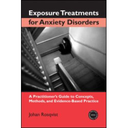 Exposure Treatments for Anxiety Disorders