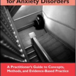 Exposure Treatments for Anxiety Disorders Exposure Treatments for Anxiety Disorders