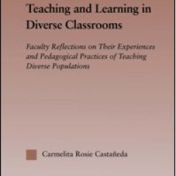 Teaching and Learning in Diverse Classrooms