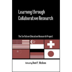 Learning through Collaborative Research Learning through Collaborative Research