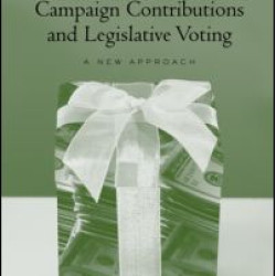 Campaign Contributions and Legislative Voting Campaign Contributions and Legislative Voting