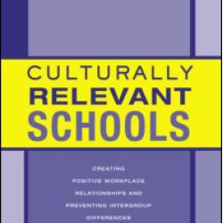 Culturally Relevant Schools