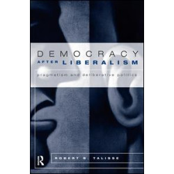 Democracy After Liberalism Democracy After Liberalism