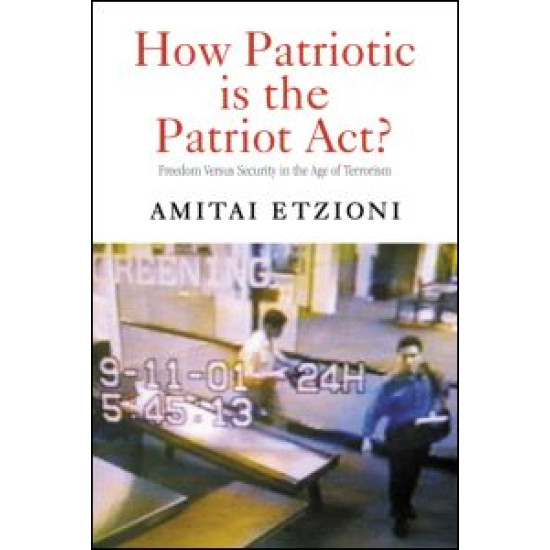 How Patriotic is the Patriot Act?