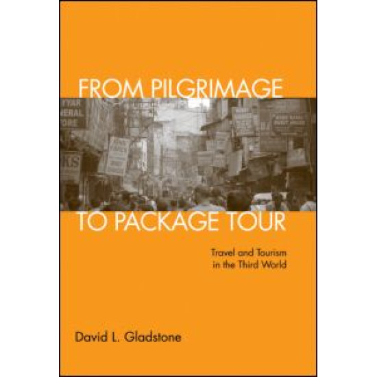 From Pilgrimage to Package Tour